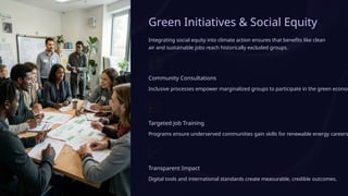The Critical Role of Green Initiatives in Combating Climate Change and ...