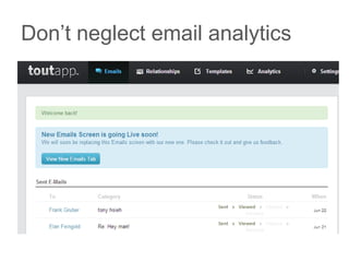 Don’t neglect email analytics
 