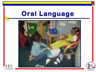 Oral Language

 