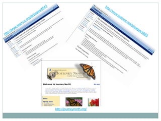 http://journeynorth.org/
 