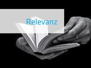 Relevanz
 