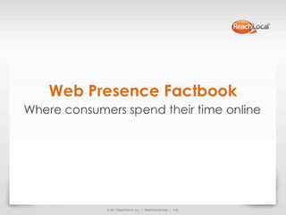 Web Presence Factbook