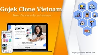 Gojek Clone Vietnam
https://www.v3cube.com
Reach Success of your business.
 