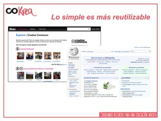 Lo simple es más reutilizable
 