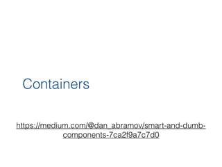 Warning!
// DON'T use HOCs in render functions!
const App = () => {
const TemperatureInputAbc =
makeTemperatureInput(a, b, c);
return <TemperatureInputAbc />;
}
class App extends React.Component {
render() {
const TemperatureInputAbc =
makeTemperatureInput(a, b, c);
return <TemperatureInputAbc />;
}
}
155
 