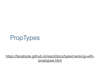 Container Refactor
class IntervalClock extends React.Component {
constructor(props) { ... }
componentDidMount() {
this.timerId = setInterval(
() => this.setState({time: Date.now()}),
1000
);
}
componentWillUnmount() {
clearInterval(this.timerId);
}
render() {
return <Clock time={this.state.time} />;
}
}
165
 