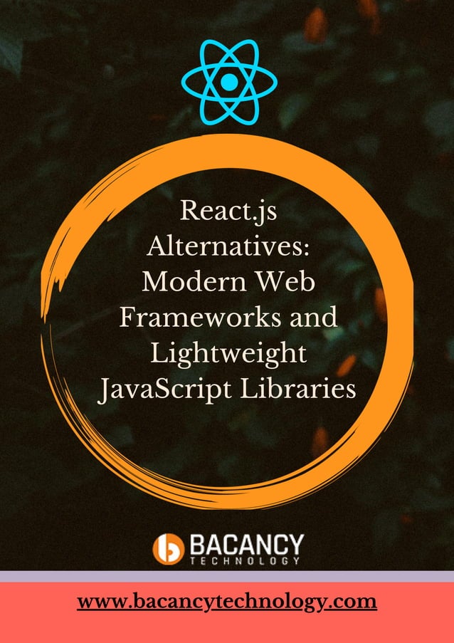 React.js alternatives modern web frameworks and lightweight java script ...