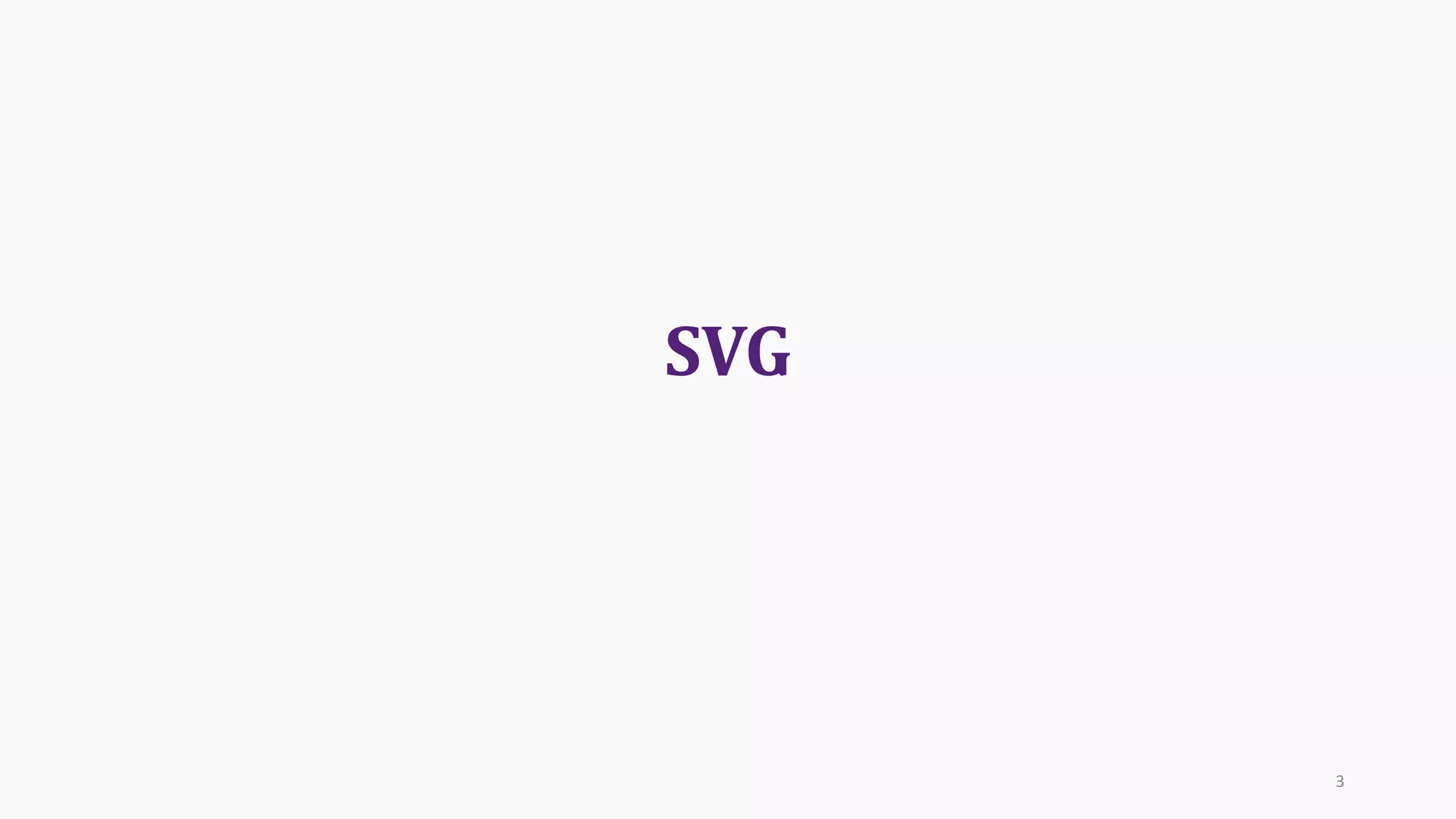 SVG
3
 
