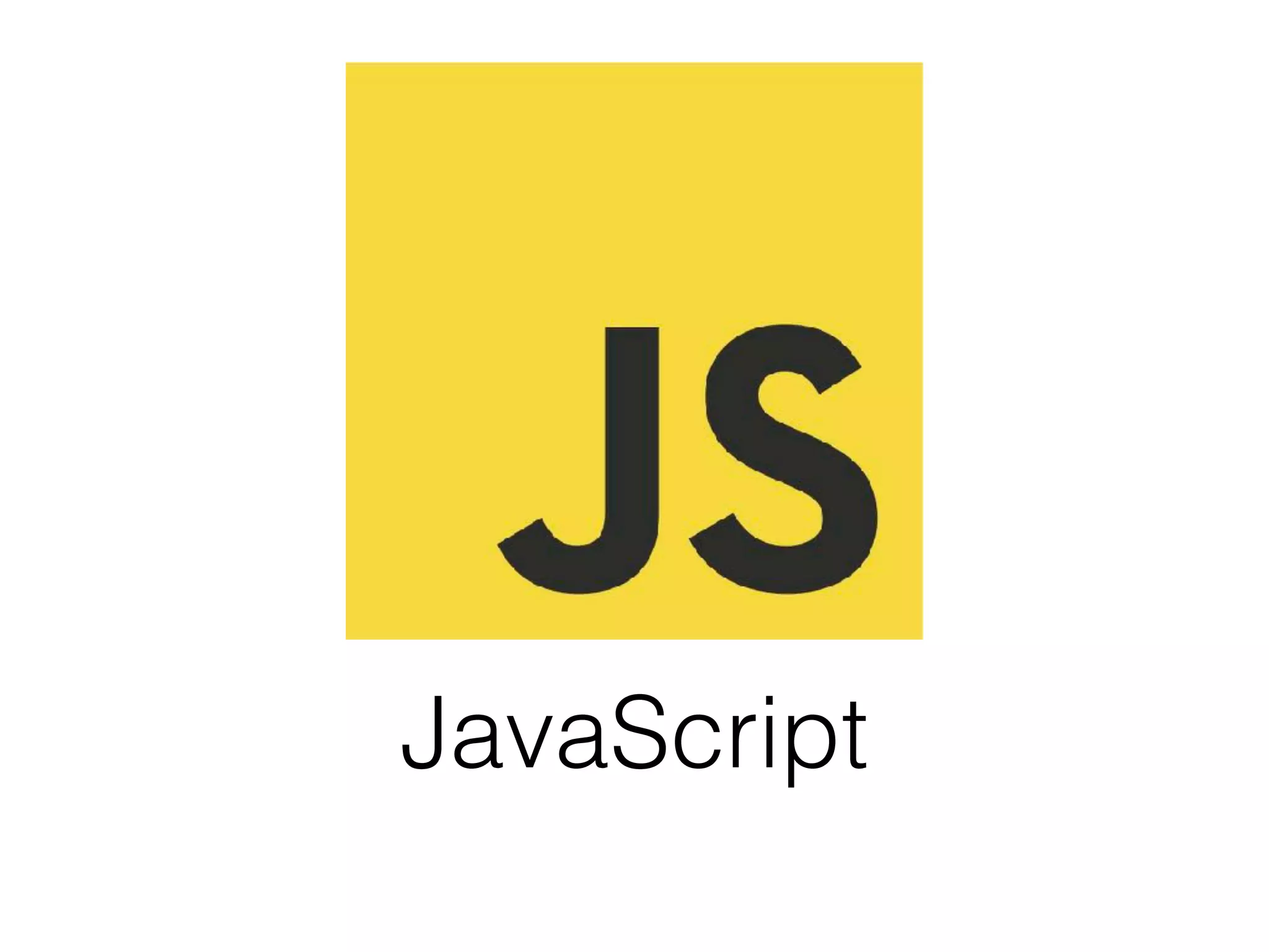 JavaScript
 