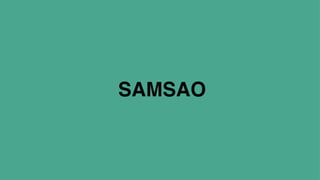 SAMSAO
 