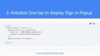 How to implement Google One Tap Login in Reactjs? | PPTX