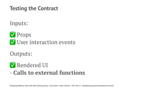 Designing Effective Tests with React Testing Library - React Summit ...