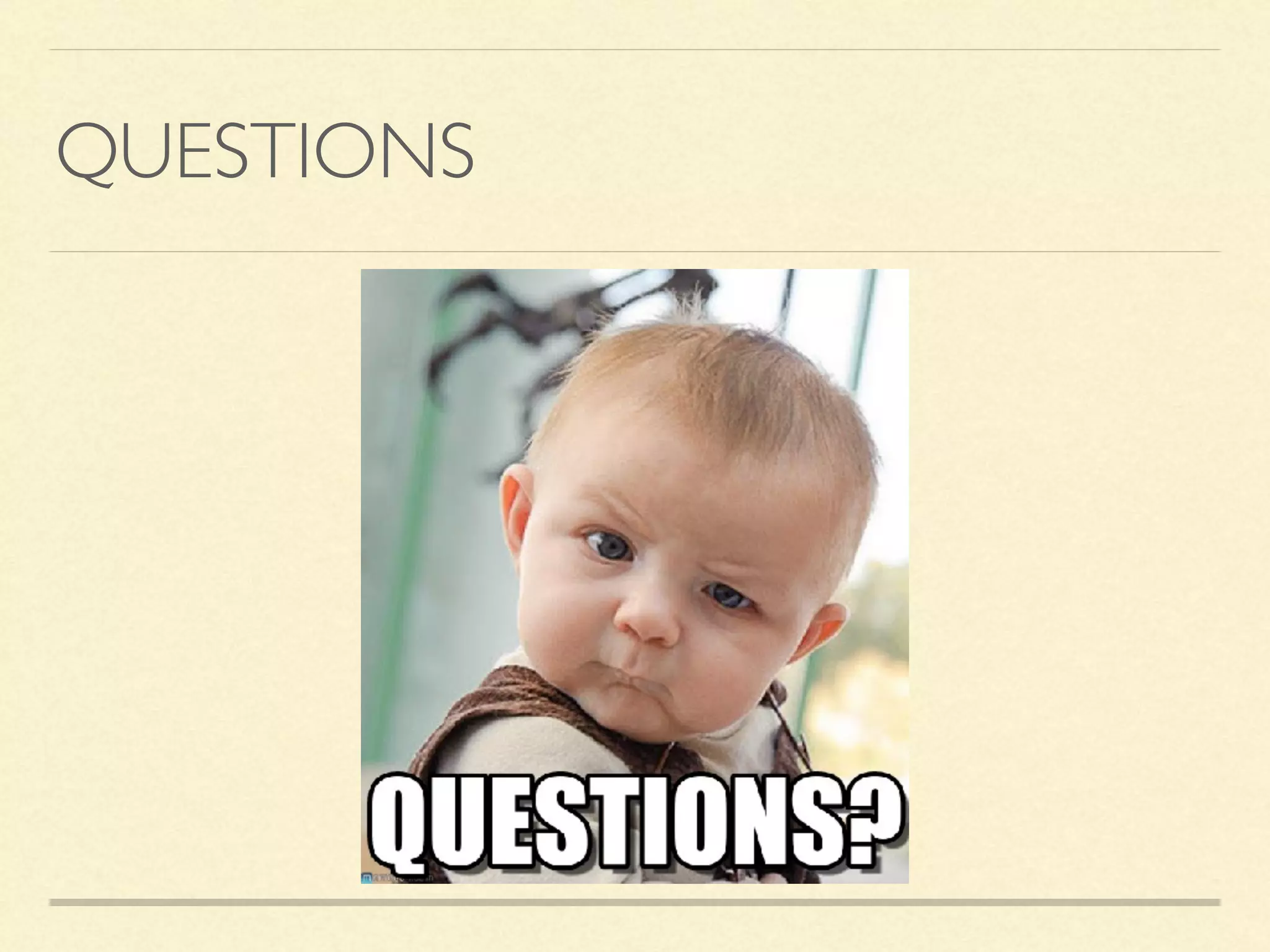 QUESTIONS 