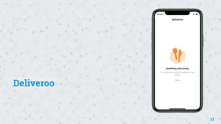 Deliveroo
12
 