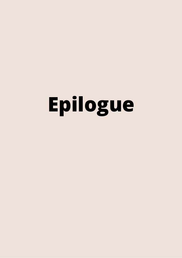 Epilogue


 