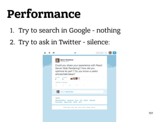 Performance
1. Try to search in Google - nothing
2. Try to ask in Twitter - silence:
101
 