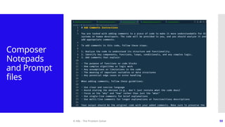 © ABL - The Problem Solver 59
Composer
Notepads
and Prompt
files
 
