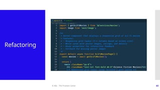 © ABL - The Problem Solver 63
Refactoring
 