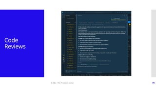 © ABL - The Problem Solver 79
Code
Reviews
 