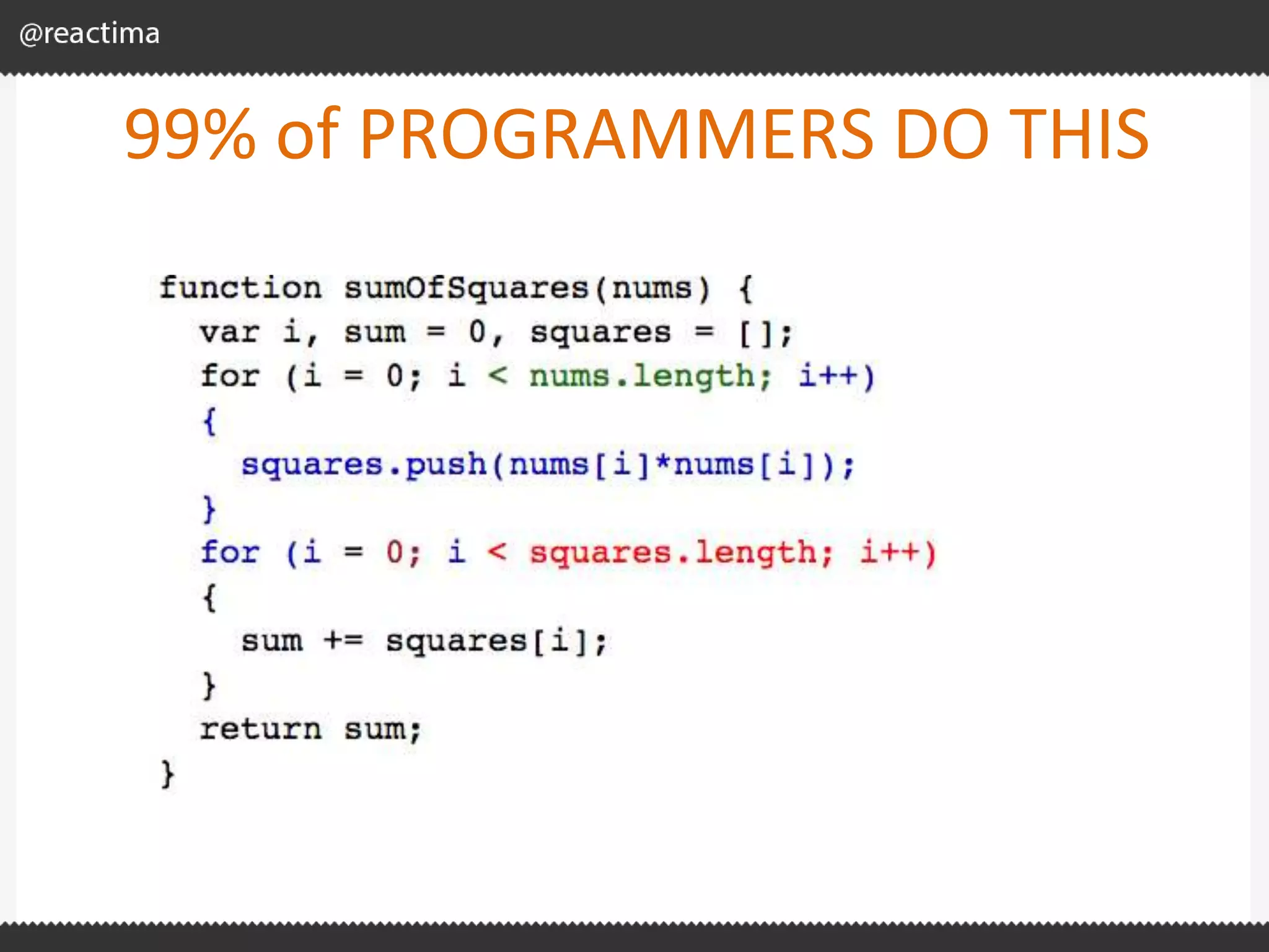 99% of PROGRAMMERS DO THIS 