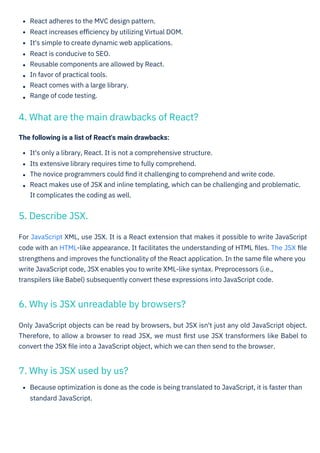 React adheres to the MVC design pattern.
React increases eﬃciency by utilizing Virtual DOM.
It's simple to create dynamic ...