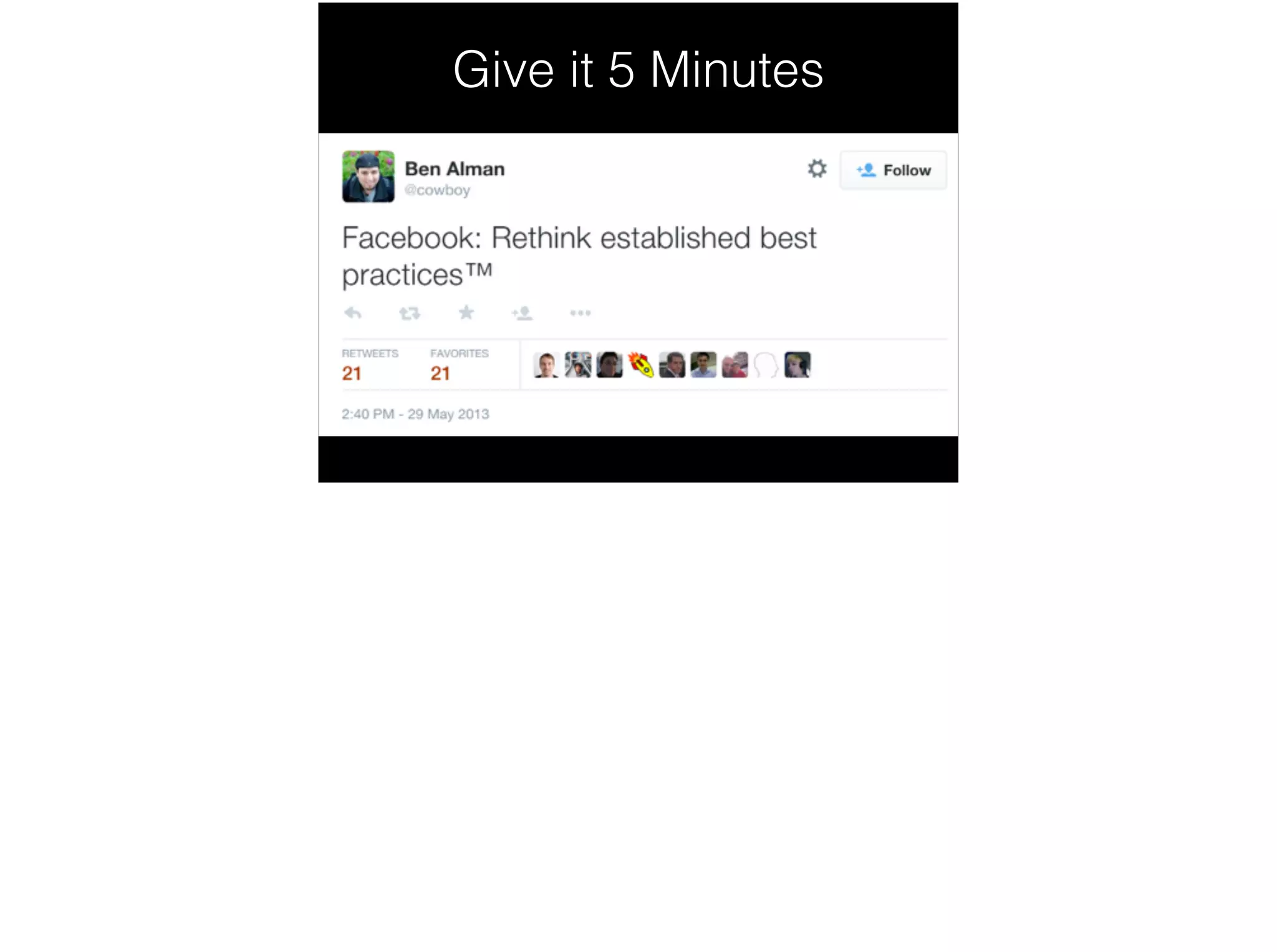 Give it 5 Minutes
 