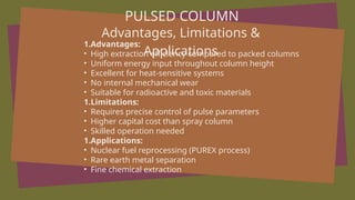 Liquid-Liquid Extraction and types of Extraction Equipments | PPTX