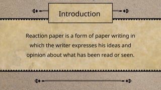 REACTION PAPER_4TH GRADING english for acads | PPTX