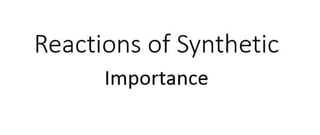 Reactions of synthertic importance organic chem