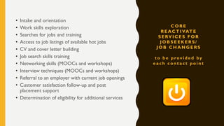 OMNI CHANNEL
SERVICES
• Customers may receive service on
the channel of their choice, which
might be voice, email, SMS/text, web,
mobile or social media
• Omni-channel solution integrates
channels to provide a consistent
customer experience.
• Open source and crowd sourcing
 