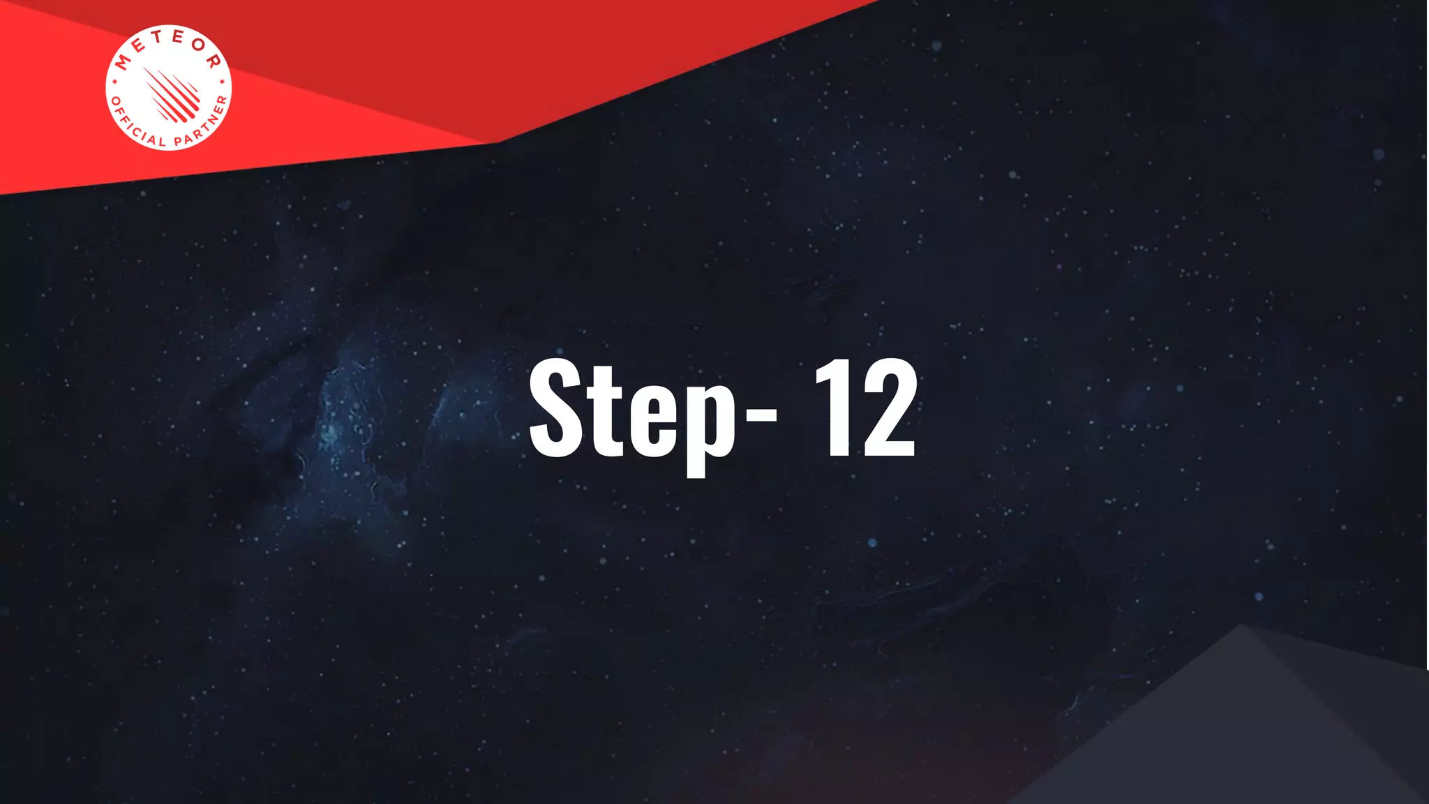 Step- 12
 