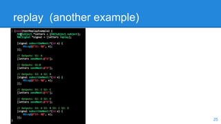 replay (another example)
25
 