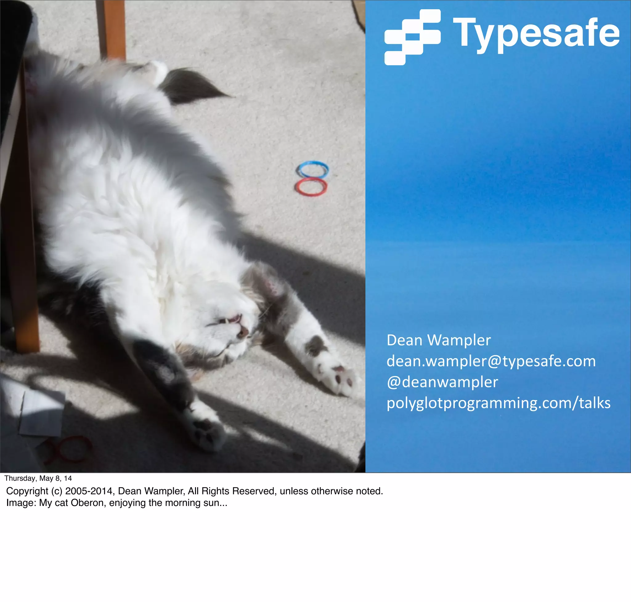 Perfection is achieved,
not when there is
nothing left to add,
but when there is
nothing left to remove.
-- Antoine de Saint-Exupery
Tuesday, May 13, 14
 