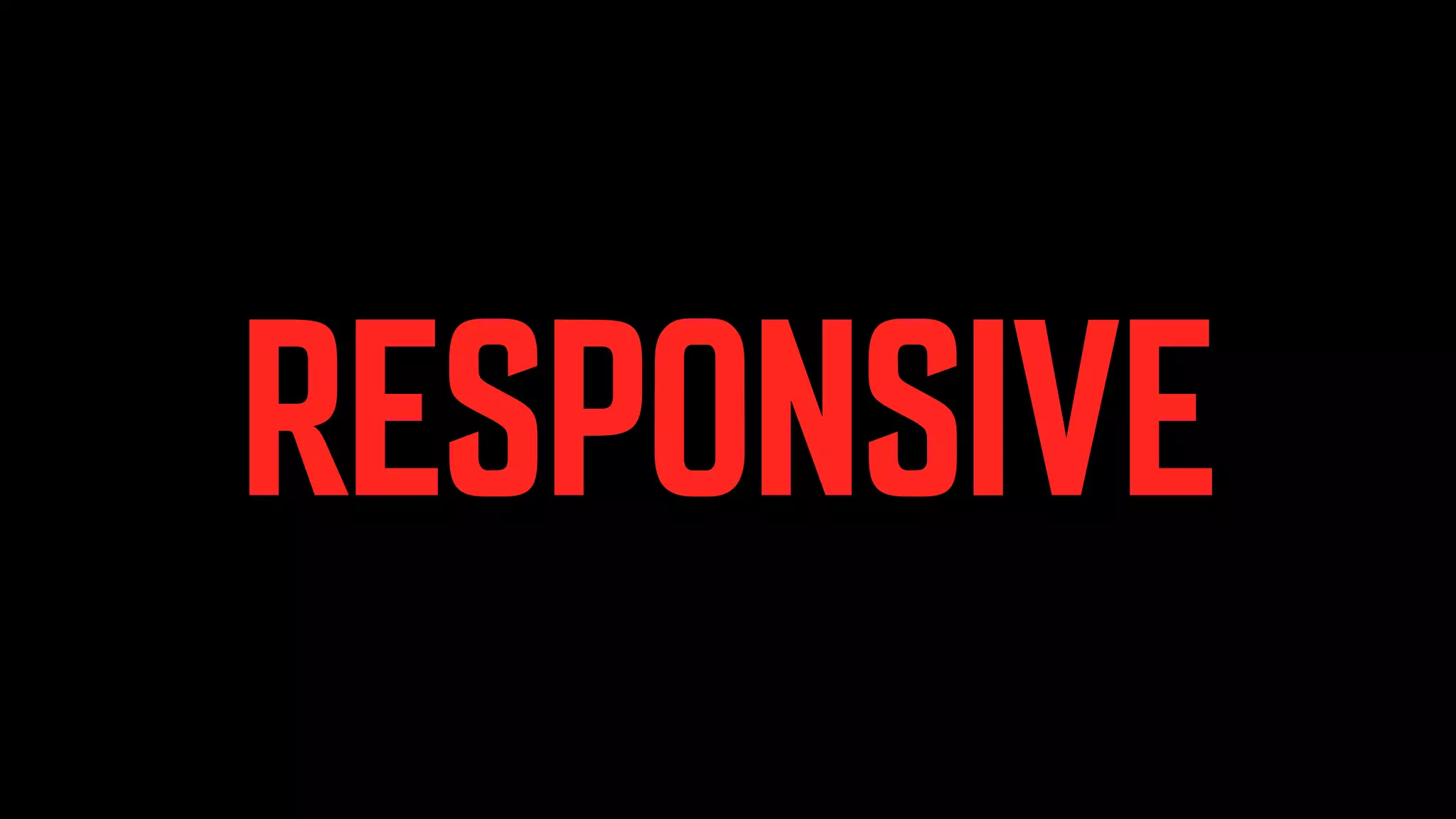 RESPONSIVE 