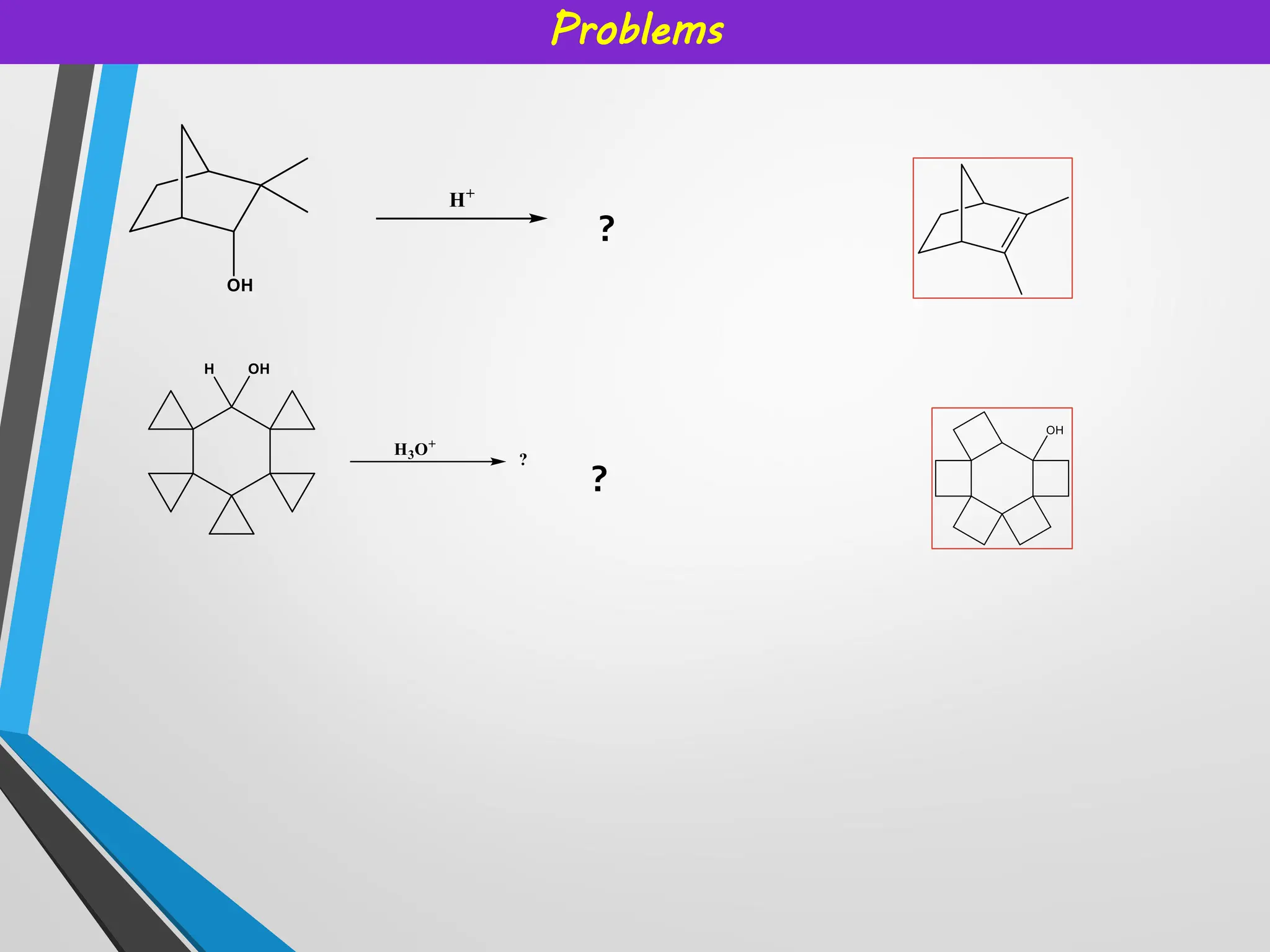 Problems
?
?
 