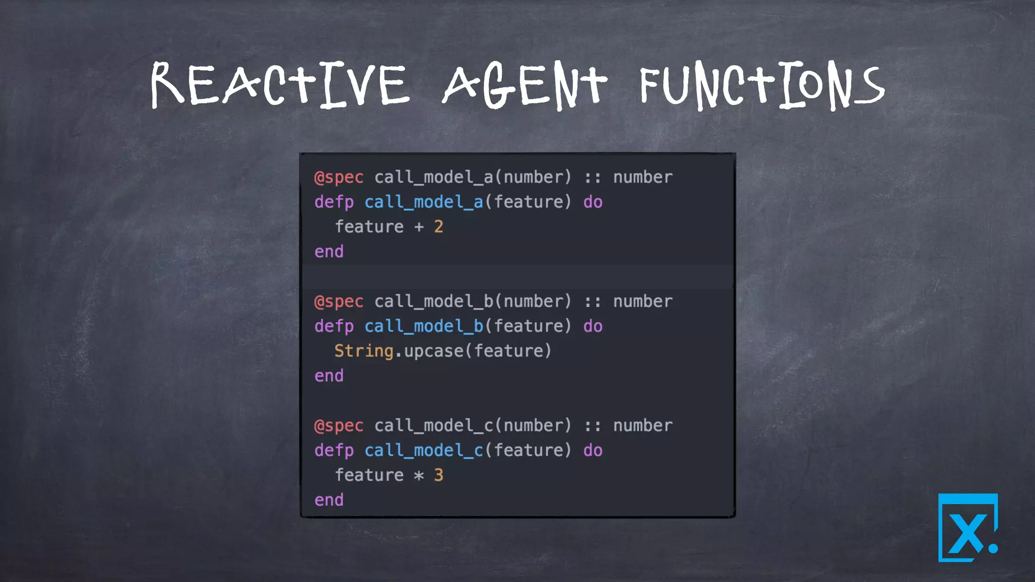 Reactive Agent Functions
 