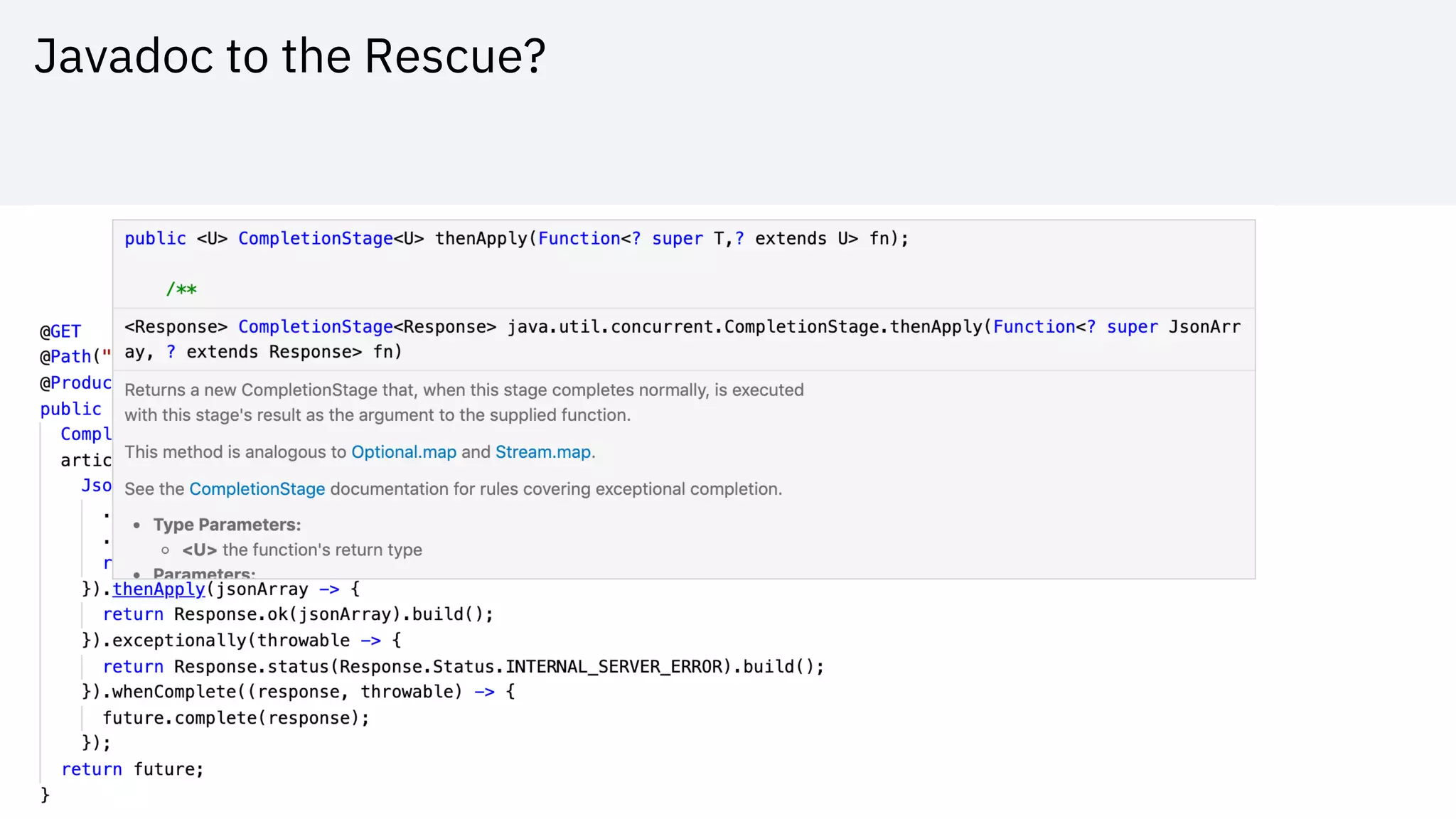 Javadoc to the Rescue?
 
