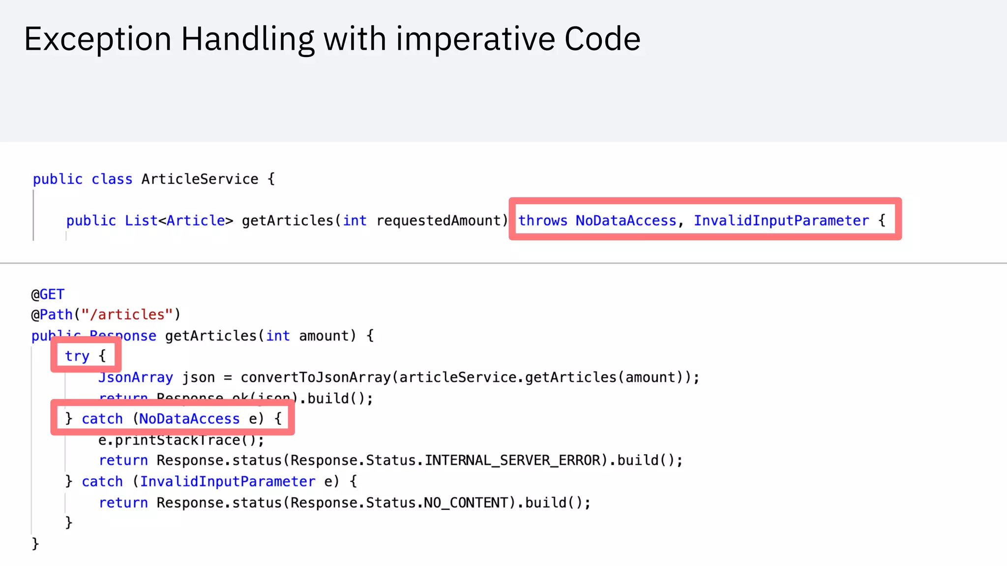 Exception Handling with imperative Code
 