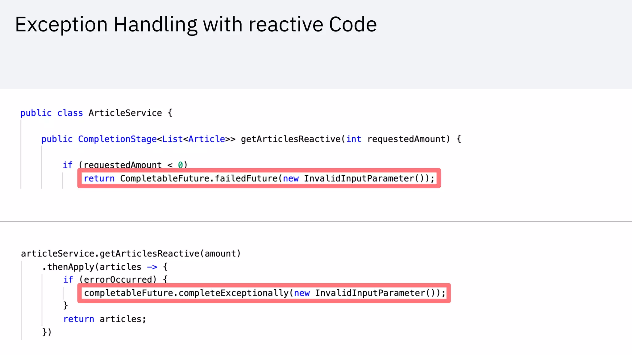 Exception Handling with reactive Code
 
