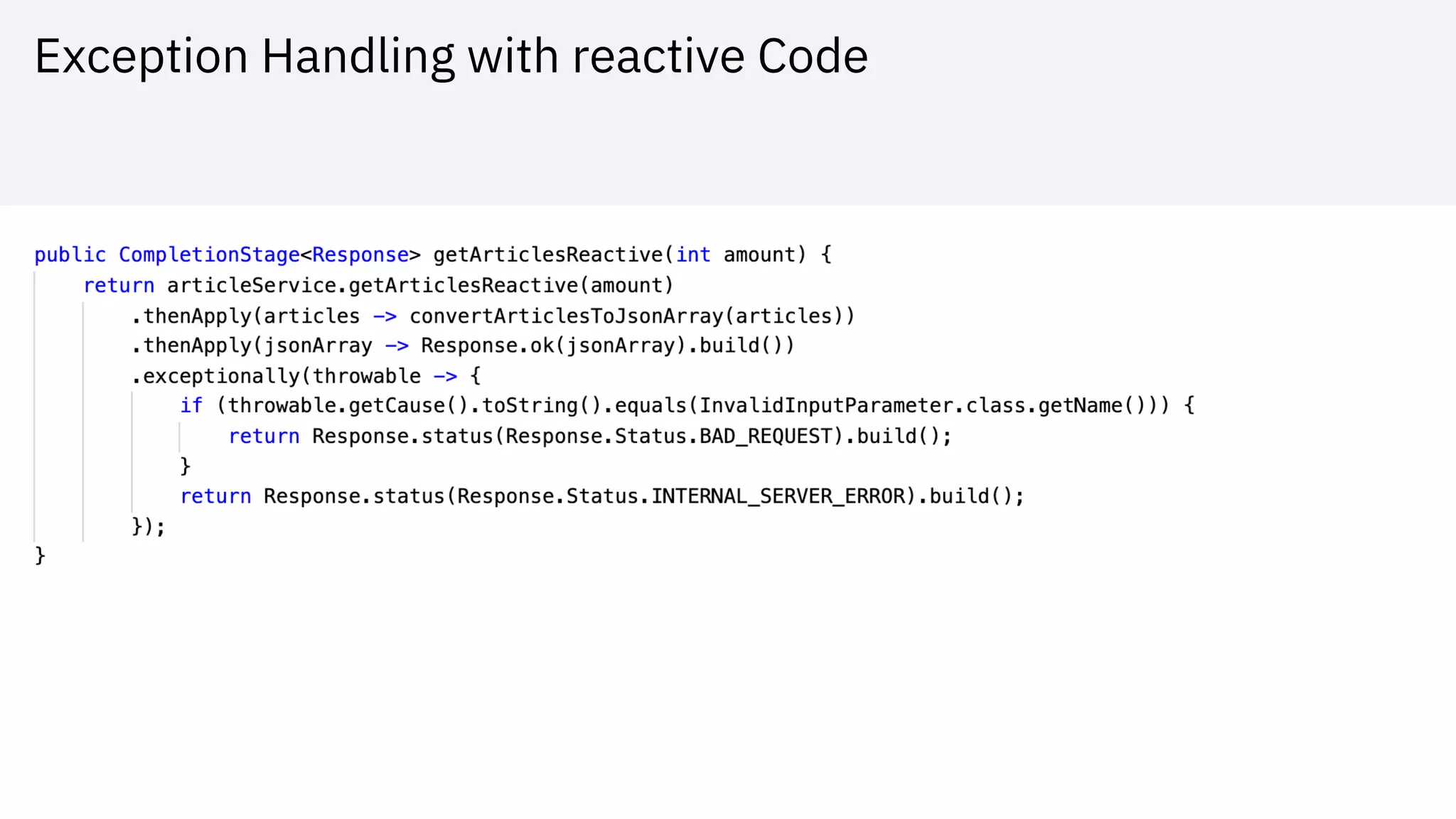 Exception Handling with reactive Code
 