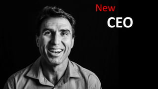 New
CEO
 