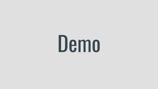 Demo
 