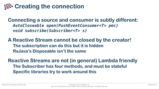 Reactive OSGi meets Reactive Java - Don’t cross the streams - T Ward | PPT