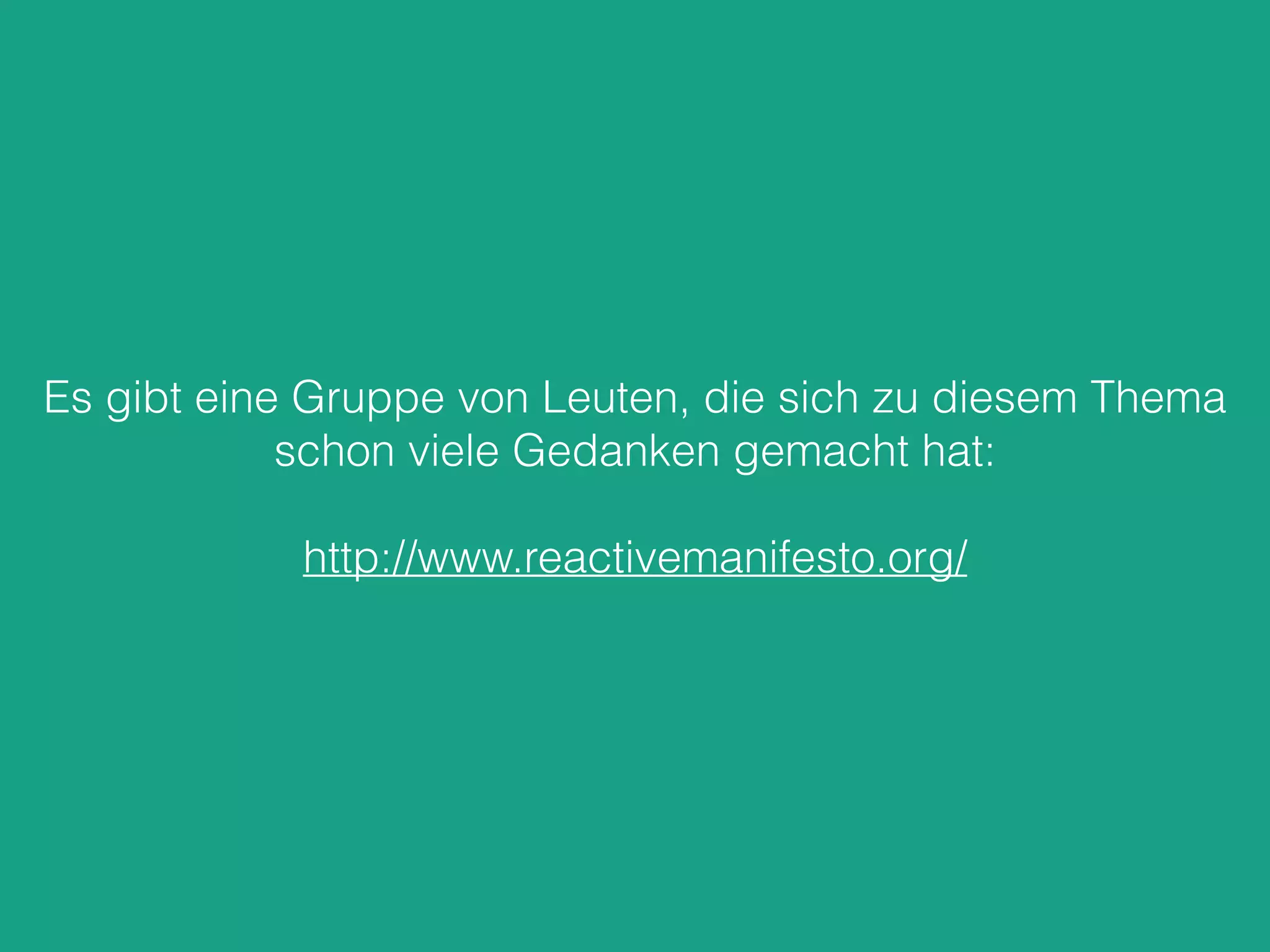 Es gibt eine Gruppe von Leuten, die sich zu diesem Thema
schon viele Gedanken gemacht hat:
http://www.reactivemanifesto.org/
 