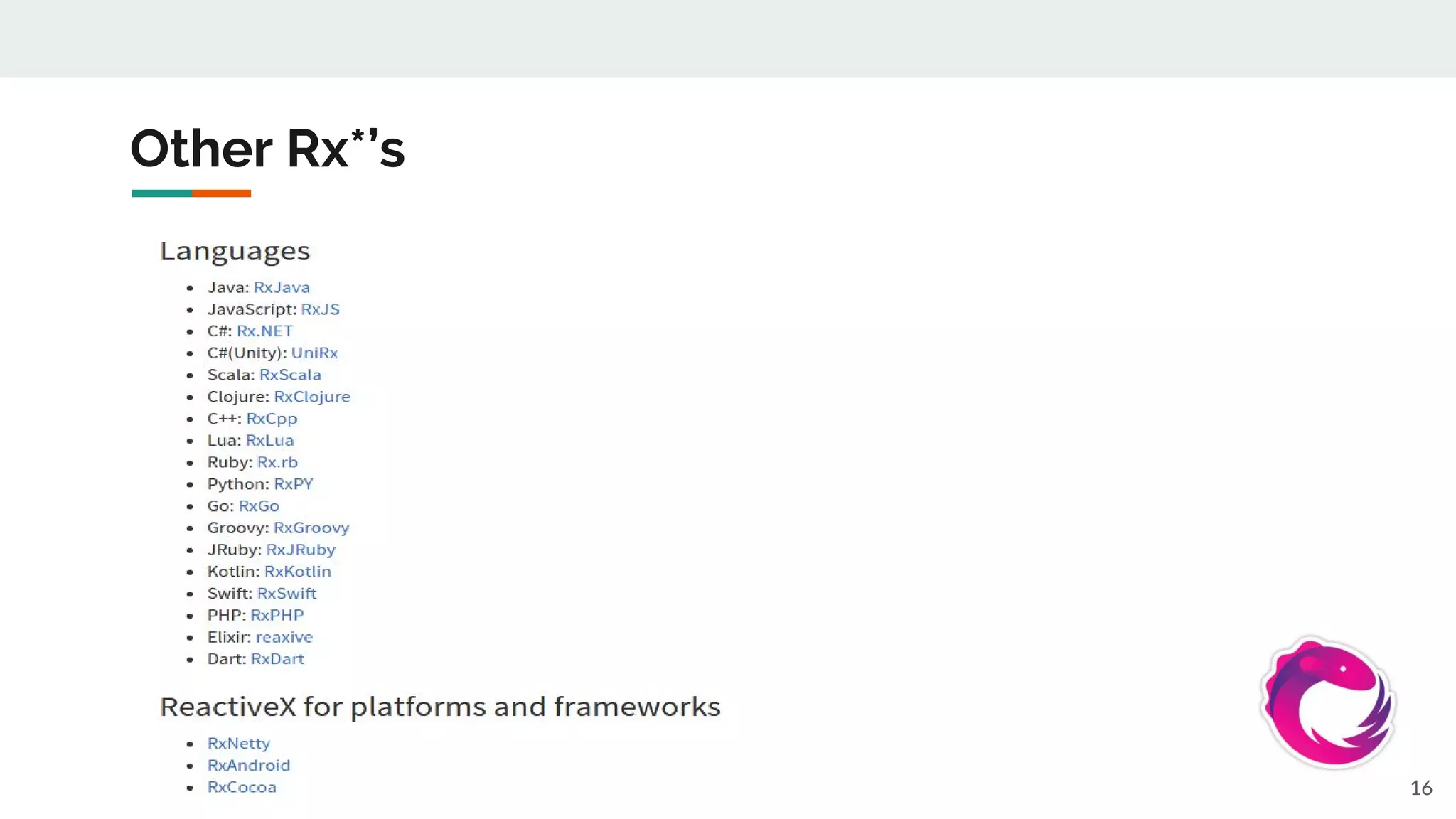 Other Rx*’s
16
 