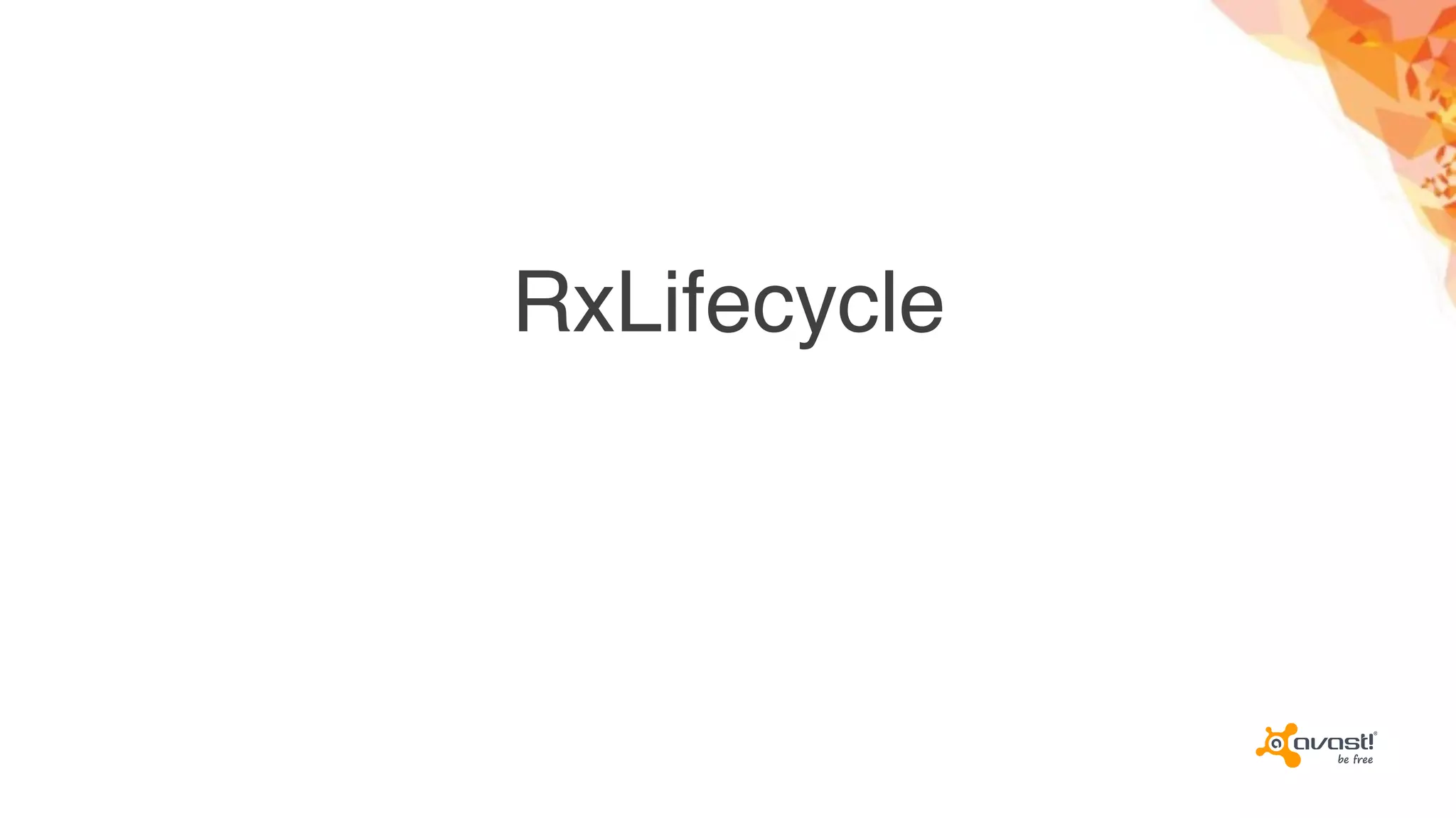 RxLifecycle
 