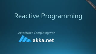 akka.net
 