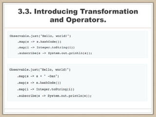 3.3. Introducing Transformation
and Operators.
 