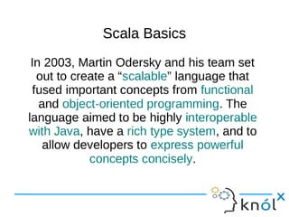 SSccaallaa BBaassiiccss 
 