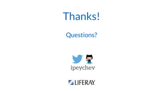 Thanks!
Questions?
ipeychev
 